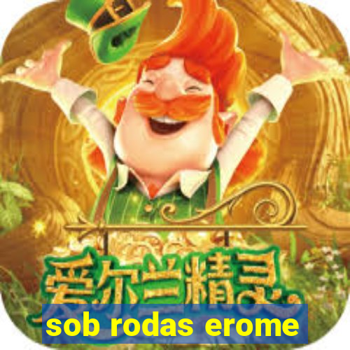 sob rodas erome